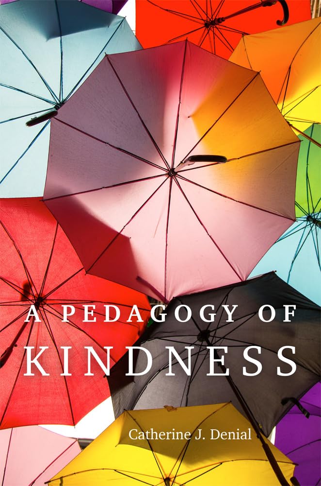 A Pedagogy of Kindness book cover.
