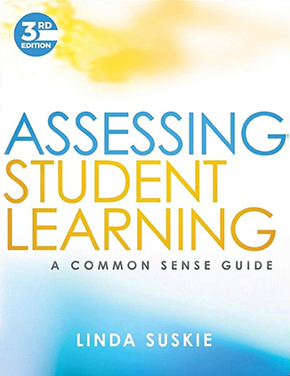 Book cover Assessing Student Learning: A Common Sense