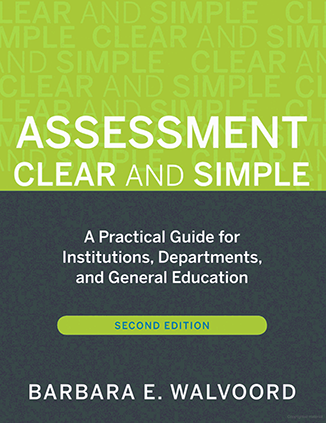 Book cover Assessment Clear and Simple: A Practical Guide for Institutions, Departments, and General Education