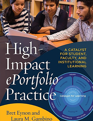 Book cover High-impact ePortfolio practice: A catalyst for student, faculty, and institutional learning