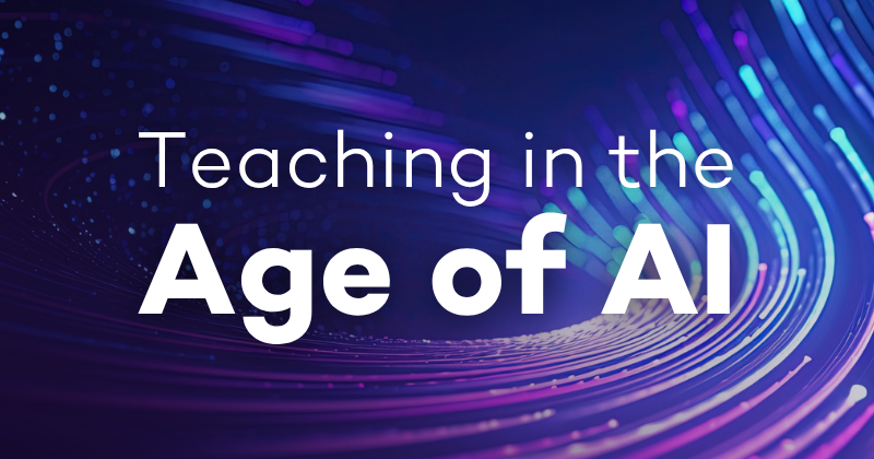 "Teaching in the Age of AI" in white text on an abstract background of vibrant lines resembling digital transfer.