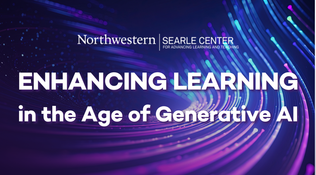 Enhancing Learning in the Age of Generative AI