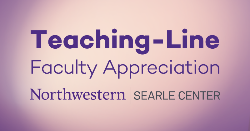 Teaching-Line Faculty Appreciation in Northwestern purple centered within a spotlight/